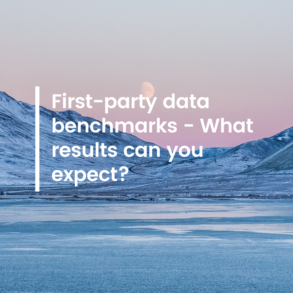 First-party data benchmarks – what results can you expect?